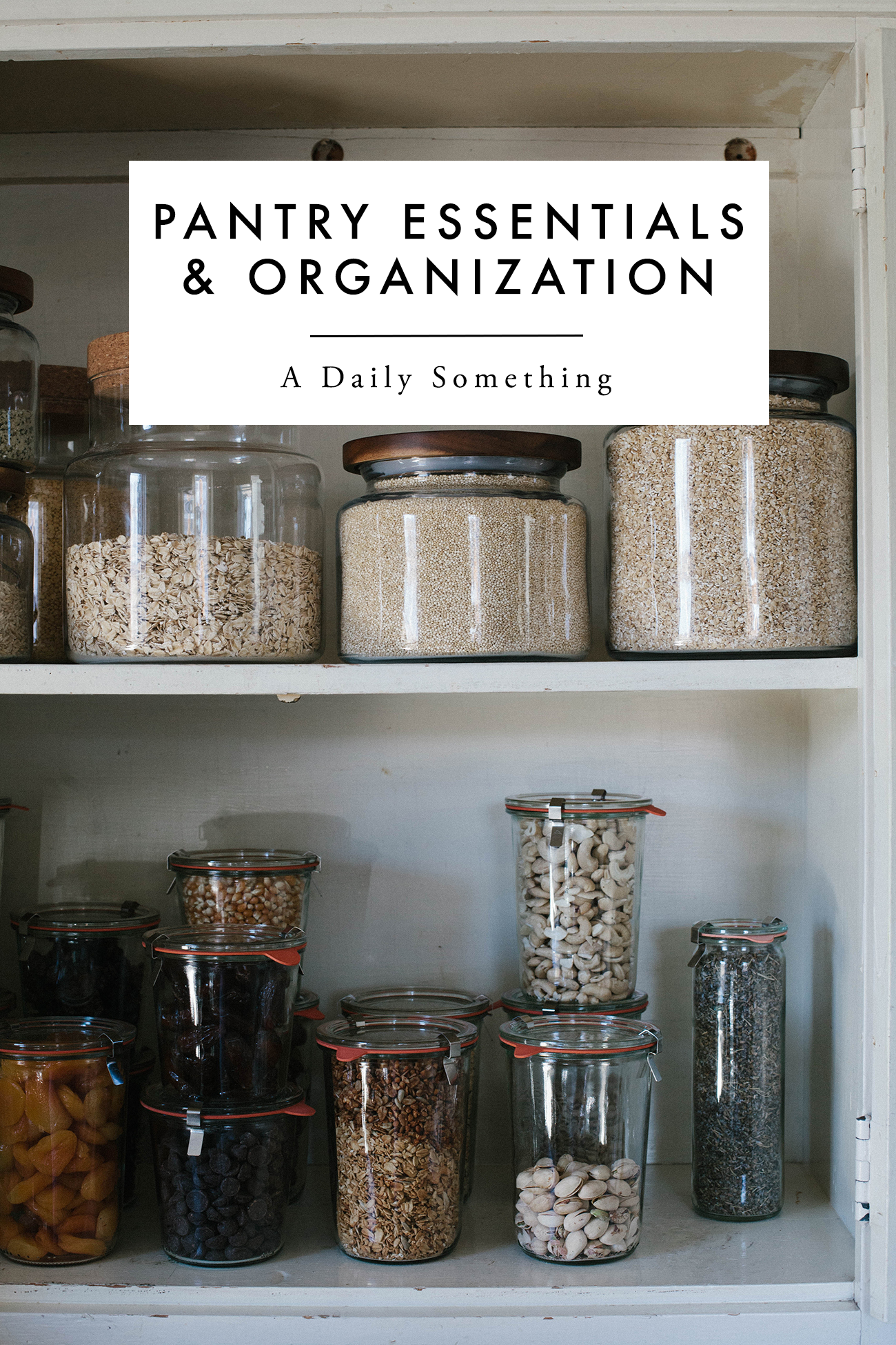 https://www.adailysomething.com/wp-content/uploads/2018/02/Pantry-Organization-Essentials.png